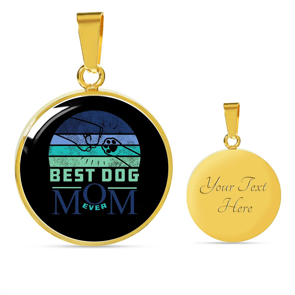 Best Dog Mom Ever Blue Green Personalized Engraved Gold Circle Necklace Custom